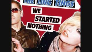 The Ting Tings - We Walk &amp; Lyrics