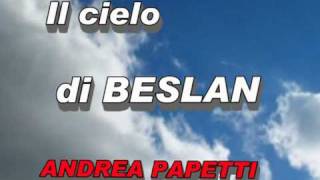 Il cielo di Beslan - Andrea Papetti