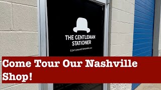 Nashville Pen Shop Tour! Inside the Upgraded TGS H.Q.