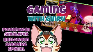 Twitch VOD - 10242024 Powerwash Simulator - Halloween Seasonal Special