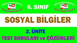 6.Sınıf Sosyal Bilgiler 2.Ünite: Kültür ve Miras Test Çözüm Videosu