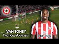 How GOOD is Ivan Toney? ● Tactical Analysis | Skills (HD)