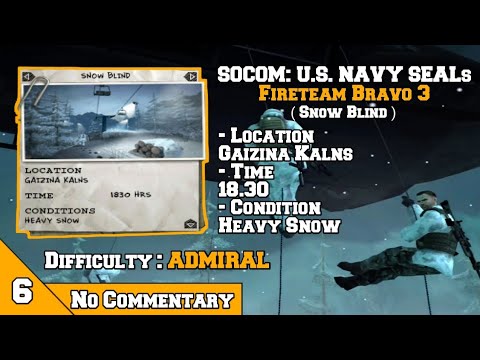 SOCOM: U.S. NAVY SEALs Fireteam Bravo 3 - Snow Blind - Admiral Difficulty