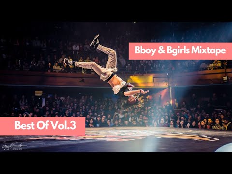 Bboy Music 2020 | Best of Mixtape for Bboy and Bgirl Vol.3