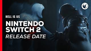 Hell is Us – Nintendo Switch 2 Release Date (2026) | Dark Action‑Adventure Arrives September 24 Trailer