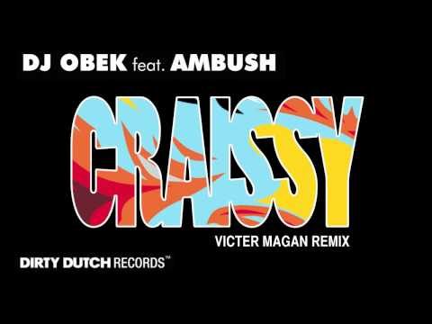 DJ Obek ft. Ambush - Craissy (Victor Magan Remix)