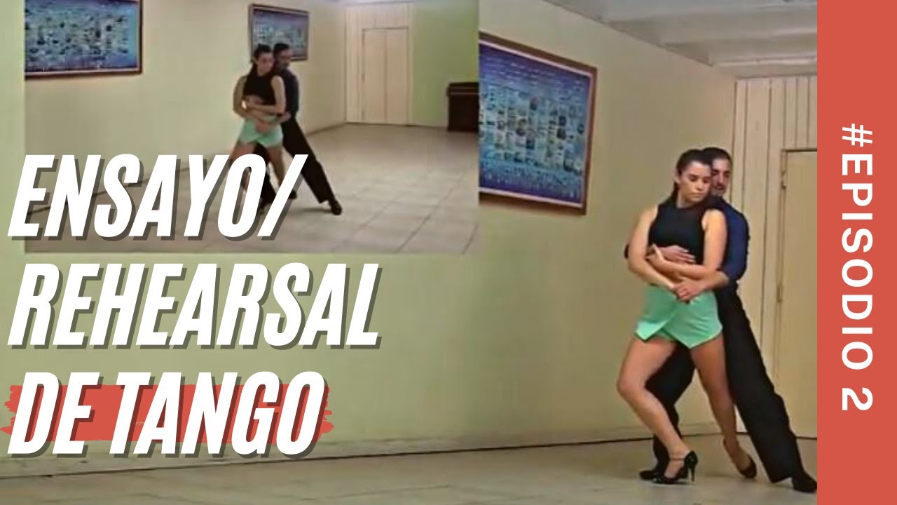 Vivir el ensayo de baile de tango por profesionales,  Aluminé Deluchi, Ariel Almirón 2017  Nº2de4