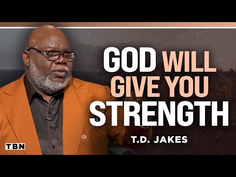 T.D. Jakes: You CAN Overcome This and Come Out STRONGER Than Before | Men of Faith on TBN