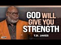 T D Jakes You CAN Overcome This And Come Out STRONGER Than Before Men Of Faith On TBN