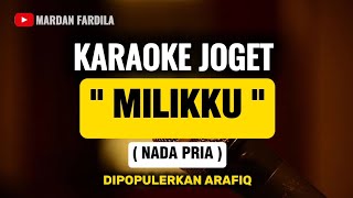 Download lagu KARAOKE JOGET MUSIK WAKATOBI - MILIKKU - NADA PRIA - DIPOPULERKAN ARAFIQ mp3