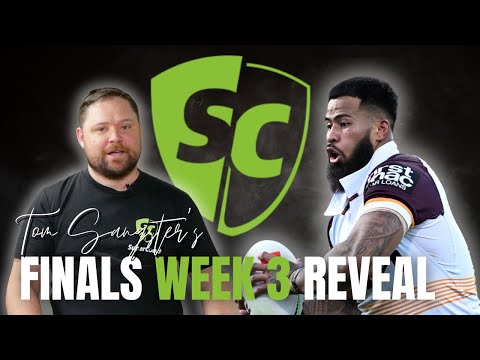SuperCoach NRL: Tom Sangster's SuperCoach Finals week 3 team