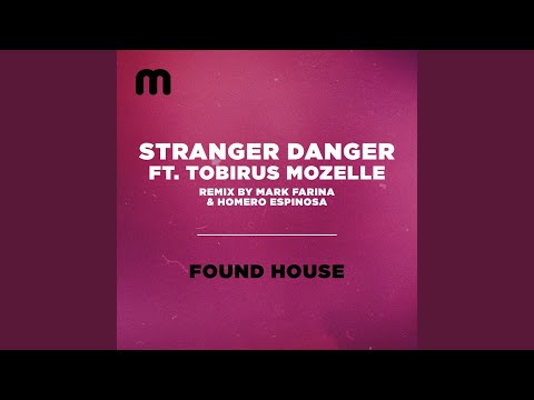 Found House (Mark Farina, Homero Espinosa Funky Dub Mix)