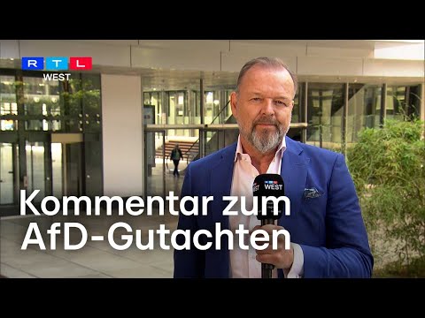 RTL WEST Kommentar: Jörg Zajonc zum AfD-Gutachten des Verfassungsschutzes | RTL WEST