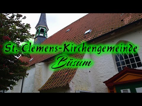 BÜSUM URLAUB 2022 - Vlog Teil 2 - St. Clemens Kirche - Urlaub an der Nordsee 4K