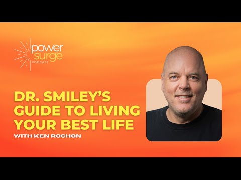 Power Surge Dr. Karen Perkins: Dr. Smiley’s Guide to Living Your Best Life—Even in the Face of Adversity