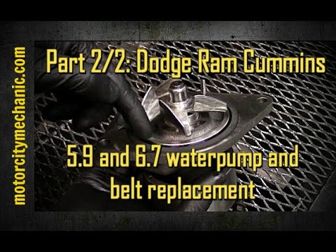 Part 2/2: Dodge Ram Cummins 5.9 and 6.7 waterpump and belt replacement