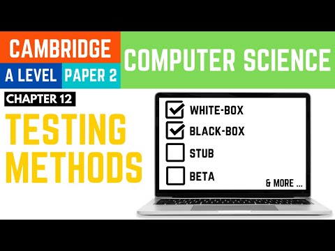 A Level Computer Science 9618 Paper 2: Testing Methods