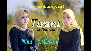 Download lagu TIRANI Nina Revina Dangdut Cover... mp3