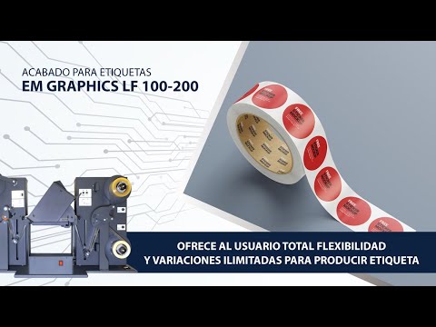 ACABADO DE ETIQUETAS  LF- 100 / 200EM I GRAPHICS I