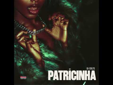 Dj Colts  - Patricinha - Kizomba