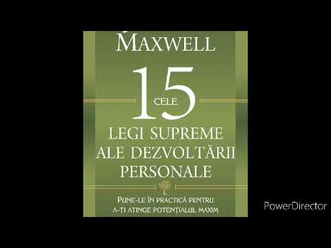 Cele 15 legi supreme ale dezvoltarii personale - John C. Maxwell Legea 9 | Partea 1