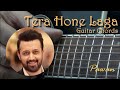 Tera Hone Laga Hoon - Ajab Prem Ki Ghazab Kahani - Guitar Chords Lesson
