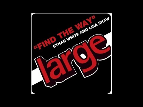 Ethan White & Lisa Shaw | Find The Way (Main Vocal) | 2007