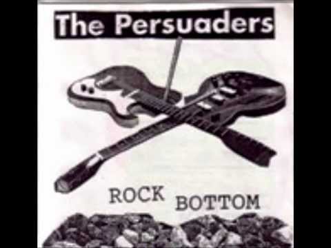 The Persuaders - Southern Wine / Ain't Your Daddy / Hot Stix / My Life My Way