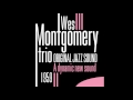 Wes Montgomery Trio - Ecaroh