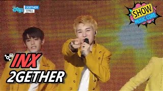 [HOT] INX - 2GETHER, 인엑스 - 투게더 Show Music core 20170429