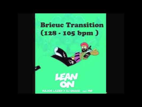 Major Lazer & DJ Snake - Lean On(Brieuc Transition 128-105 bpm) Trap Remix