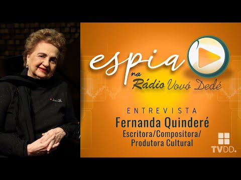 Rádio Vovó Dedé - Fernanda Quinderé