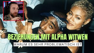 Das große Problem mit Alpha Witwen und Beziehungen