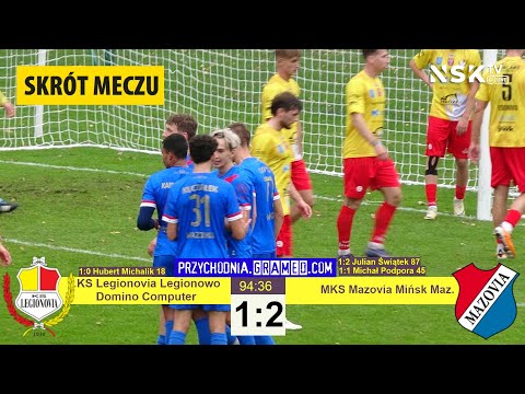 GRAMED [skrót meczu] KS Legionovia Legionowo - MKS Mazovia Mińsk Maz. 1:2 (1:1) 2025-11-02 13:00
