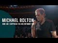Michael Bolton - How Am I Supposed To Live ...