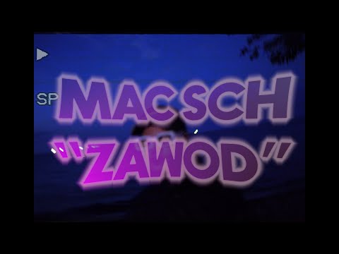 Mac Sch - Zawód (Music Video)