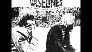 The Vaselines - You Think You're a Man