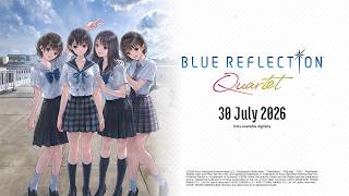 Blue Reflection Quartet