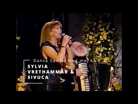 Sylvia Vrethammar | Sivuca | Dansa Samba med mej