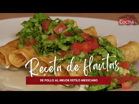 Receta de flautas de pollo al estilo mexicano - CocinaTv producido por Juan Gonzalo Angel Restrepo