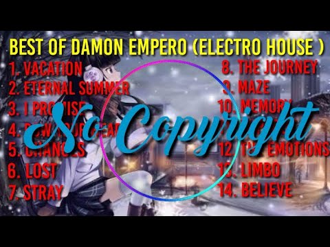 Best of Damon Empero ( Electro House )