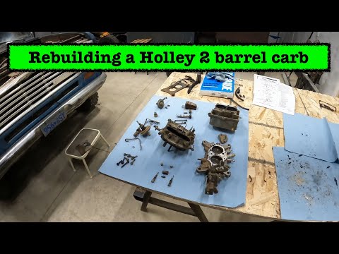 Rebuilding a Holley 2 barrel carburetor