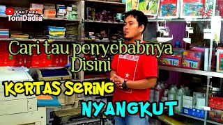 Download lagu Penyebab kertas sering nyangkut pada saat proses foto copy mp3 Download lagu Penyebab kertas sering nyangkut pada saat proses foto copy mp3