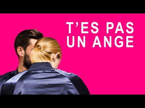 Video thumbnail for T’es pas un ange