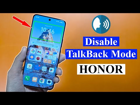 How to turn off Talkback mode on Honor Phones