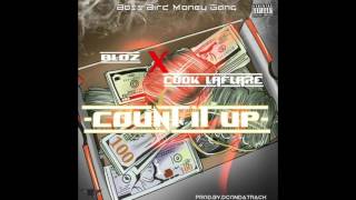 Boss Bird - Bloz Feat. Cook Laflare - Count It Up