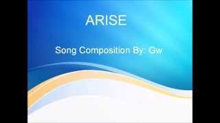 Arise