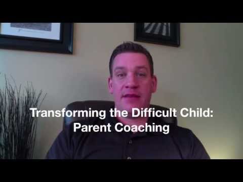 Transforming the difficult child:  Parent Coaching