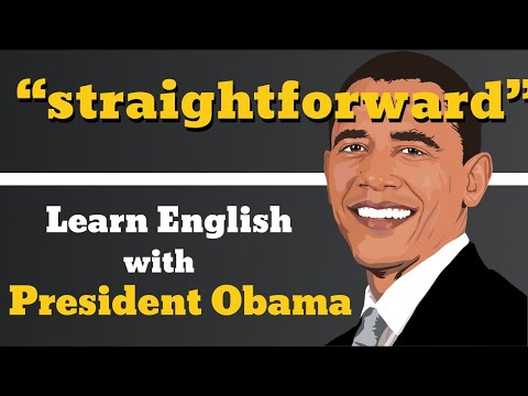 Straightforward Usage, Pronounce, Meaning, Definition, Sentence Examples