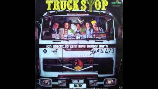 Daddy - TRUCK STOP